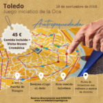 Antropoquedada.  Juego de la Oca por las calles de Toledo