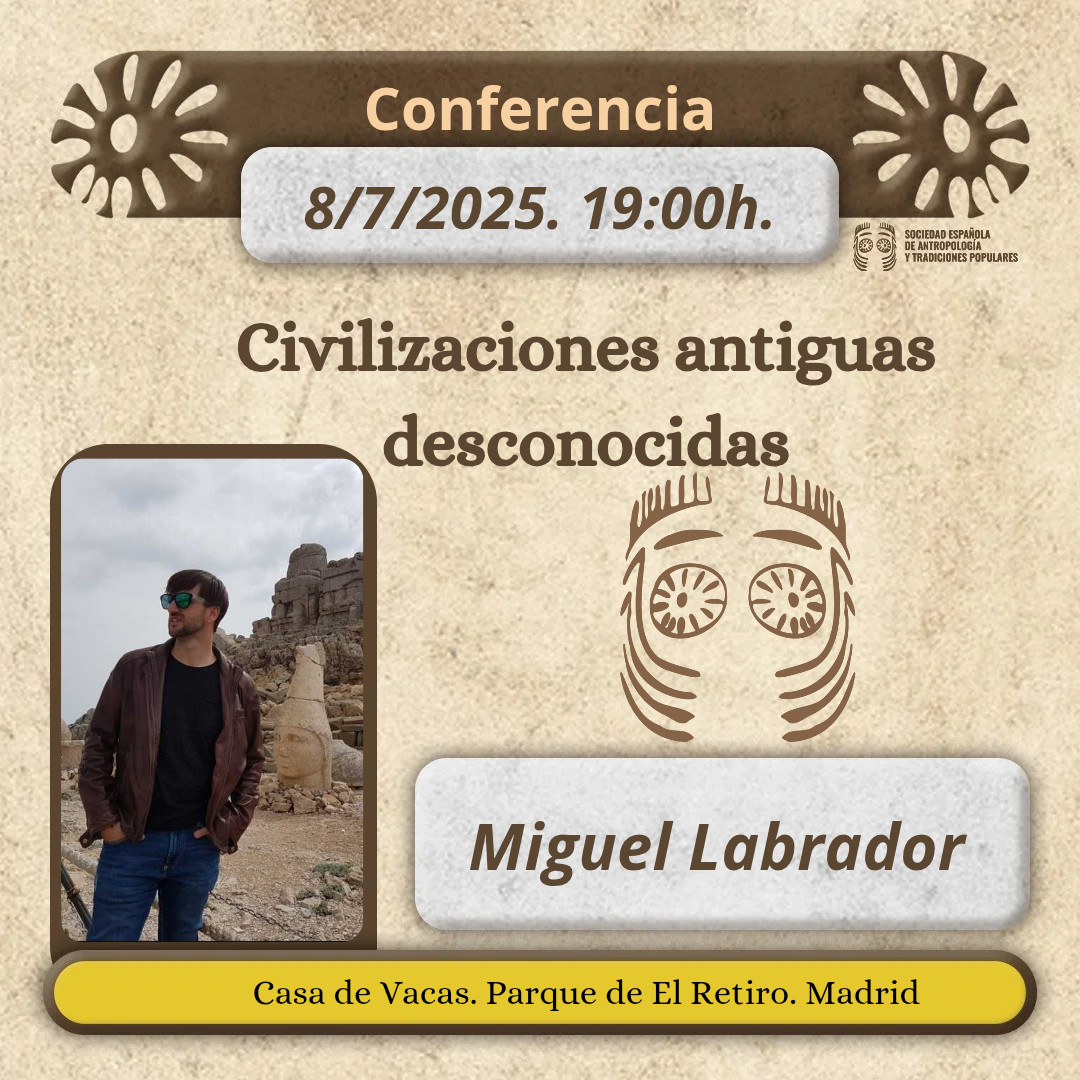 Conferencia. Miguel Labrador | Civilizaciones antiguas desconocidas
